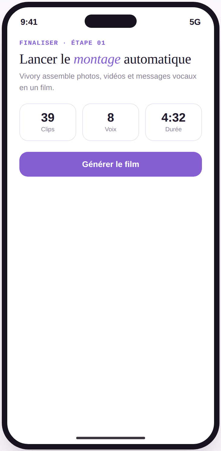 Écran Vivory de lancement du montage automatique avec le nombre de clips et de messages vocaux collectés.